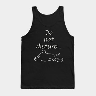 Do not disturb Tank Top